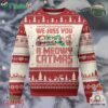 Xmas Cat Ugly Christmas Sweater We Hiss You A Meowy Catmas