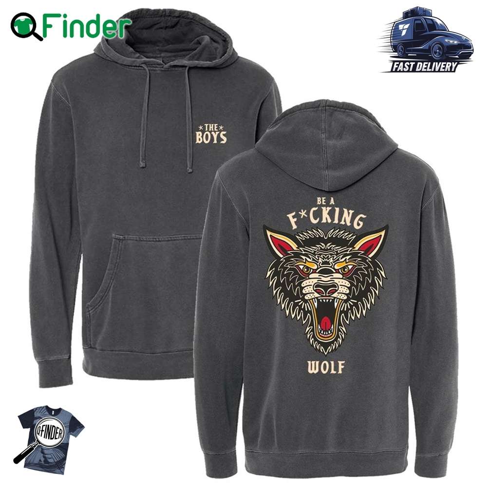 The Boy Be A Wolf Hoodie T shirt The Boy Be A Wolf Hoodie T-shirt