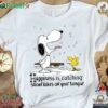 Happiness Is Catching Snowflakes On Your Tougue-unisex Snoopy T-shirt
