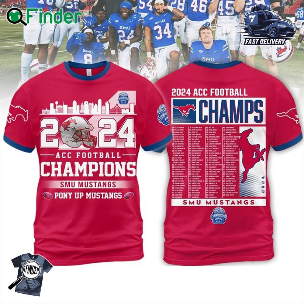 Smu Mustangs Acc Football Champions Proud 2024 Hoodie T shirt Smu Mustangs Acc Football Champions Proud 2024 Hoodie T-shirt