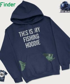 This Is My Fishing Hoodie Camping Gifts Summer Hoodie Fisherman T-shirt