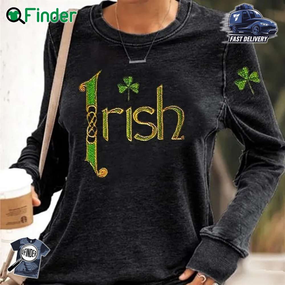 Women's St Patrick's Day Irish Shamrock Sweatshirt Black Women's St Patrick's Day Irish Shamrock Sweatshirt Black