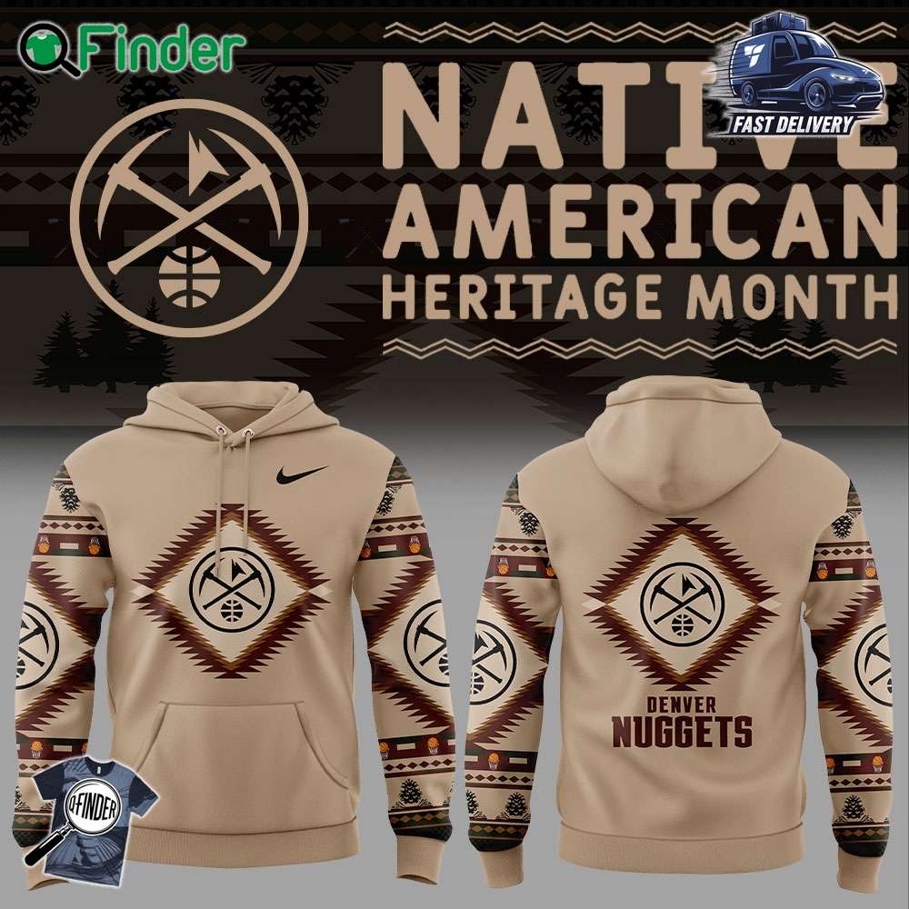 Denver Nuggets Native American Heritage Nike Hoodie T shirt Sweatshirt Denver Nuggets Native American Heritage Nike Hoodie T-shirt Sweatshirt