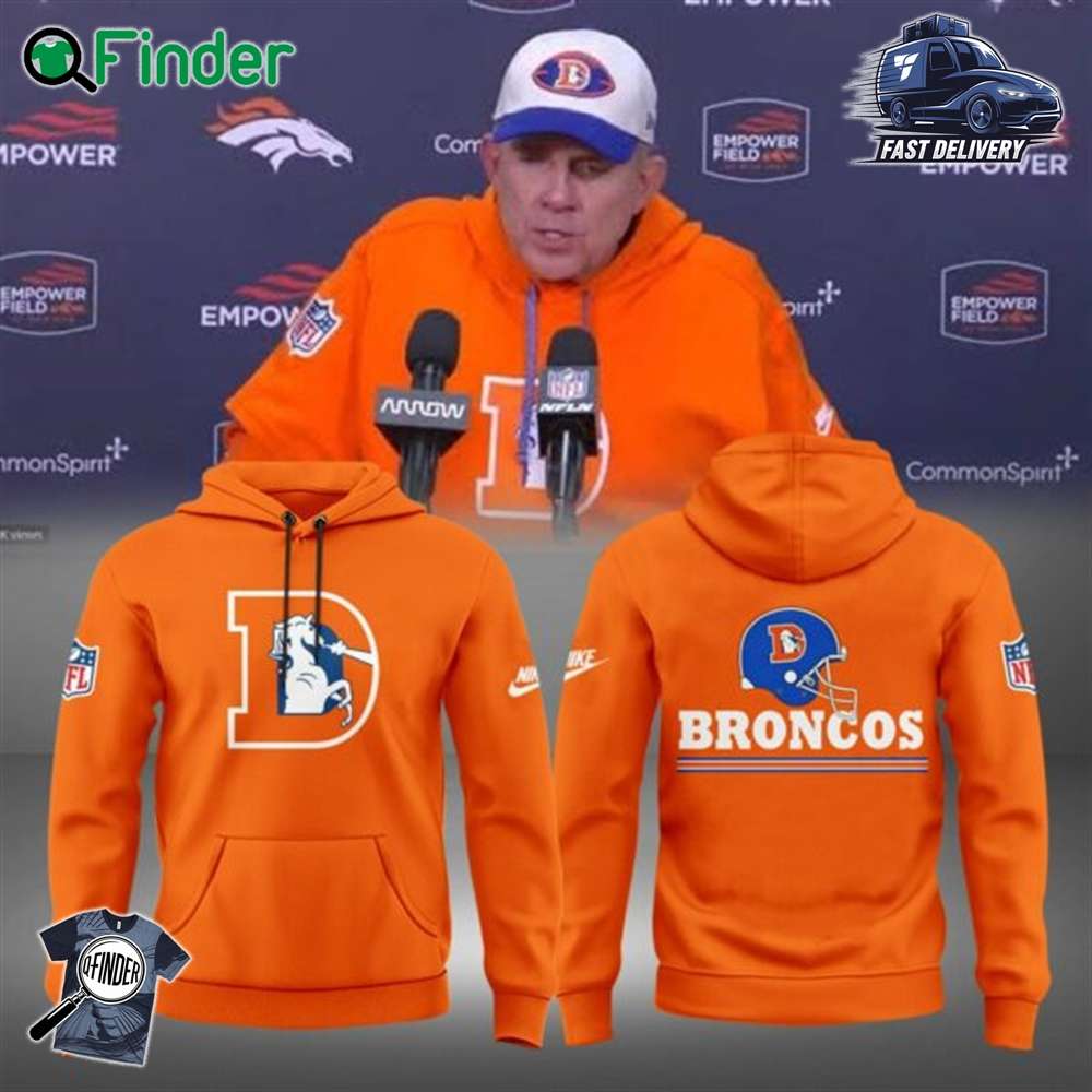 Hc Sean Payton Denver Broncos Hoodie Hc Sean Payton Denver Broncos Hoodie
