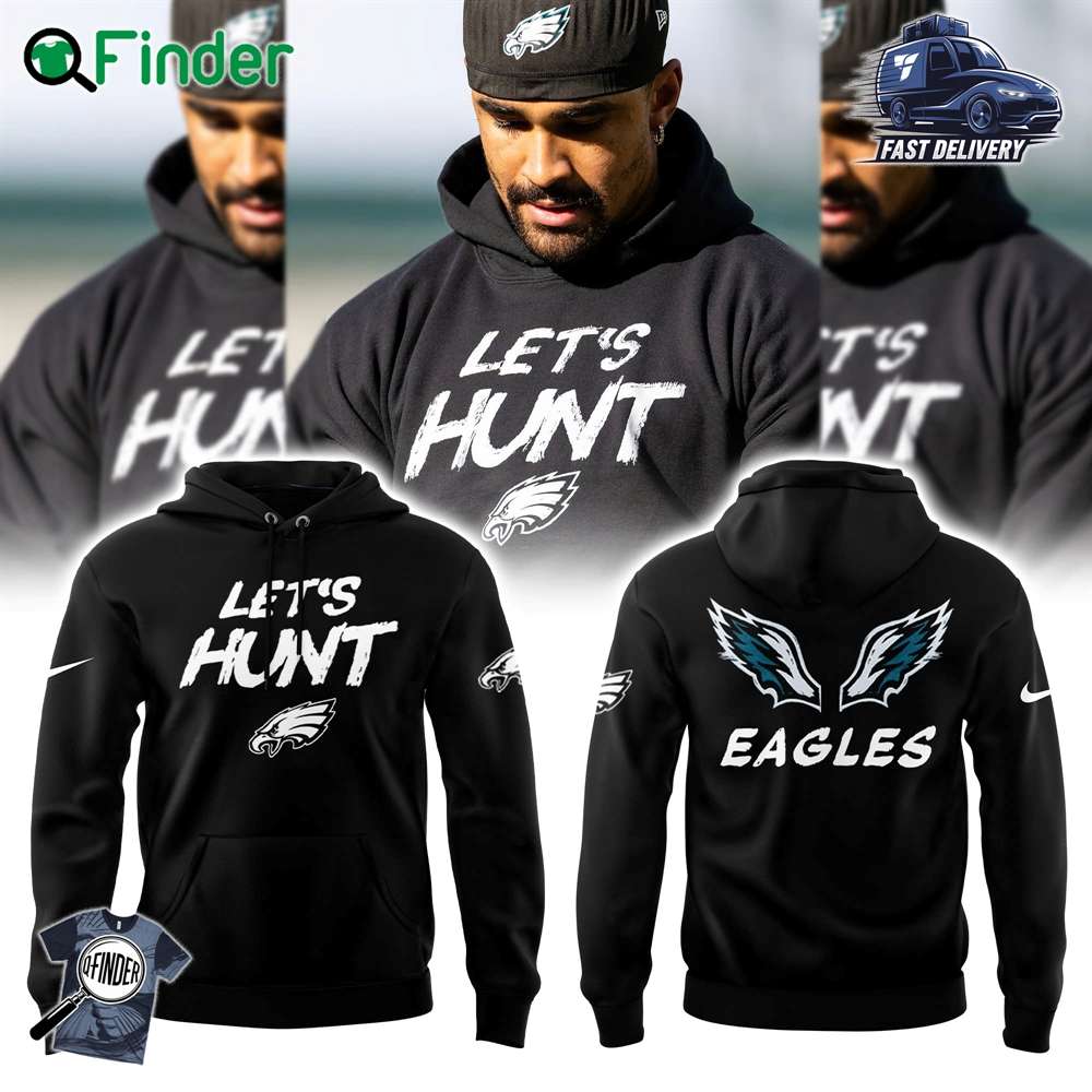 Philadelphia Eagles Lets Hunt Fleece Pullover Hoodie V2 Philadelphia Eagles Lets Hunt Fleece Pullover Hoodie V2