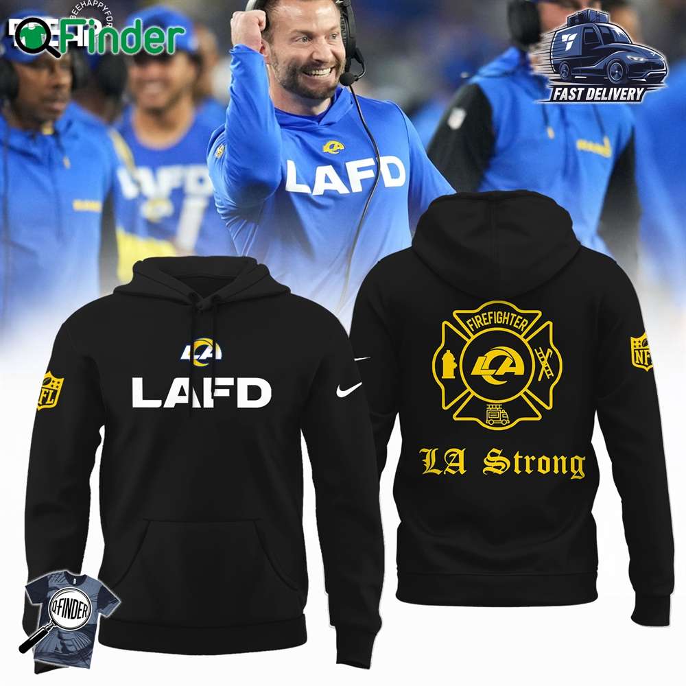 Limited Edition Lafd Los Angeles Rams Black Sweatshirt Hoodie T shirt Limited Edition Lafd Los Angeles Rams Black Sweatshirt Hoodie T-shirt