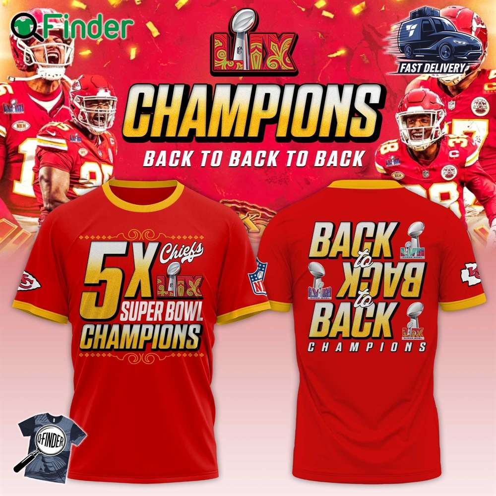 Kansas City Chiefs Back To Back To Back Super Bowl Lix Champions Sweatshirt Hoodie T shirt Kansas City Chiefs Back To Back To Back Super Bowl Lix Champions Sweatshirt Hoodie T-shirt