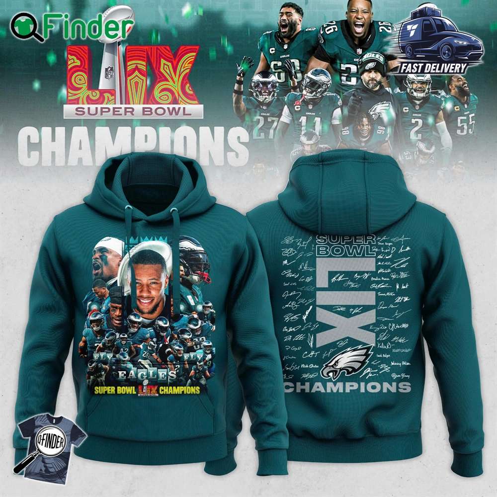 New Limited Edition Philadelphia Eagles Super Bowl Lix Champions 2025 Hoodie Shirt New Limited Edition Philadelphia Eagles Super Bowl Lix Champions 2025 Hoodie Shirt