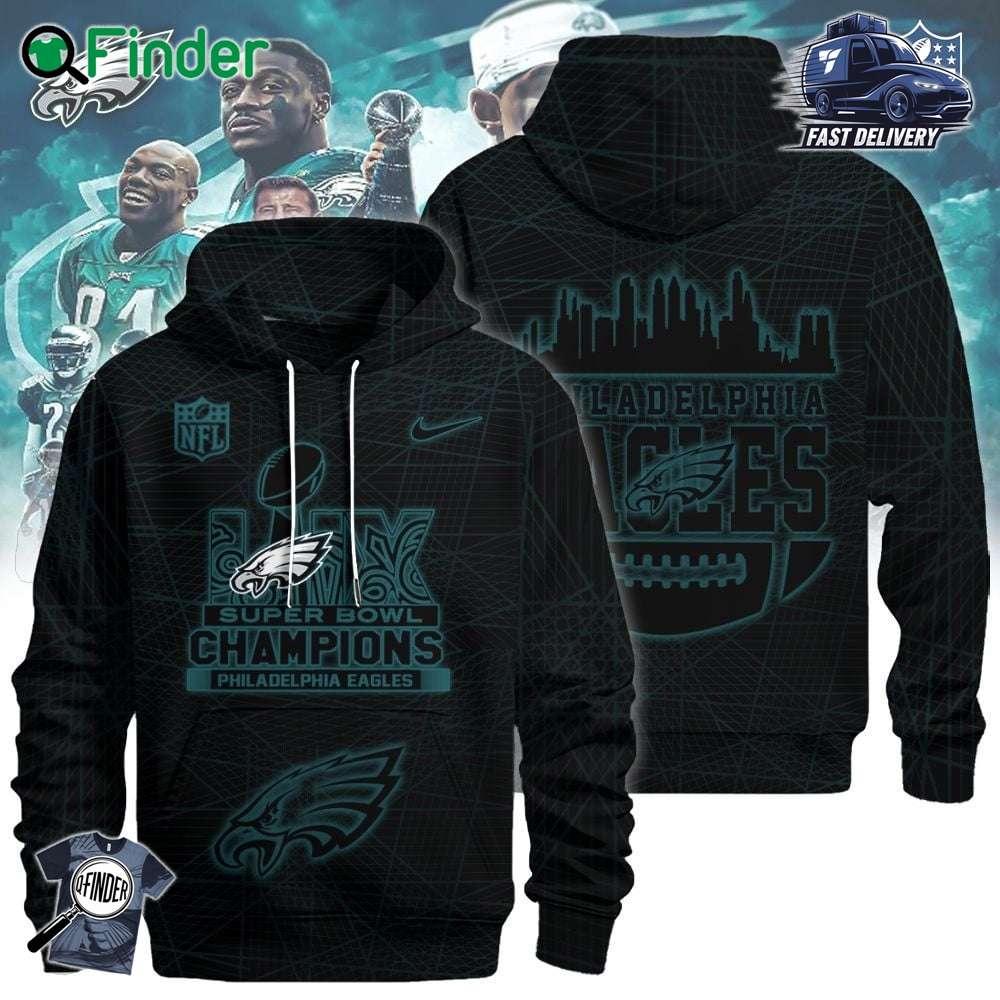 New Philadelphia Football Team Super Bowl Lix Champions Hoodie For Fan Limited Edition Limited Edition New Philadelphia Football Team Super Bowl Lix Champions Hoodie For Fan- Limited Edition- Limited Edition