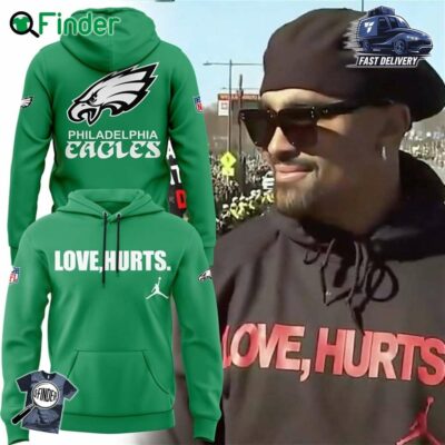 Limited Edition Eagles Football Jalen Hurts Jordan Hoodie Love Hurts Jordan -green