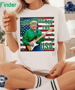 Trump Shamrockin' The Usa Shirt Happy Stpatrick's Day Shirt Trump Stpatrick's Day Funny Shirt