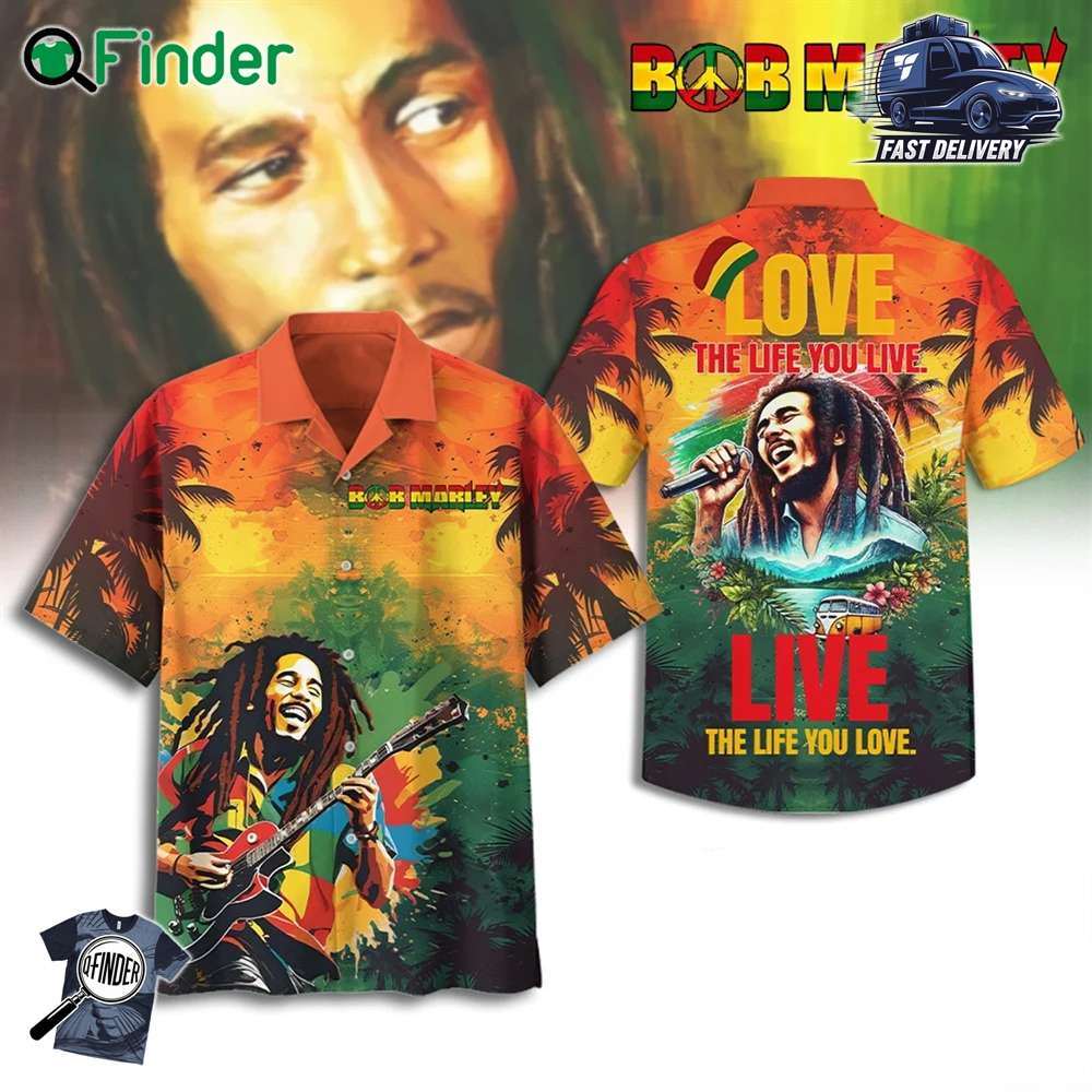 Bob Marley Love The Life You Live Live The Life You Love Hawaiian Shirt Bob Marley Love The Life You Live Live The Life You Love Hawaiian Shirt
