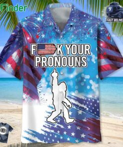 Bigfoot F K Your Pronouns Hawaiian Shirt