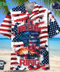 Let Freedom Ring America Hawaiian Shirt