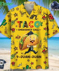 Taco Emergency Call Hawaiian Shirt