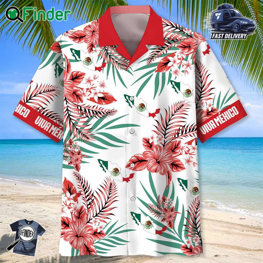 Viva Mexico Hawaiian Shirt Viva Mexico Hawaiian Shirt