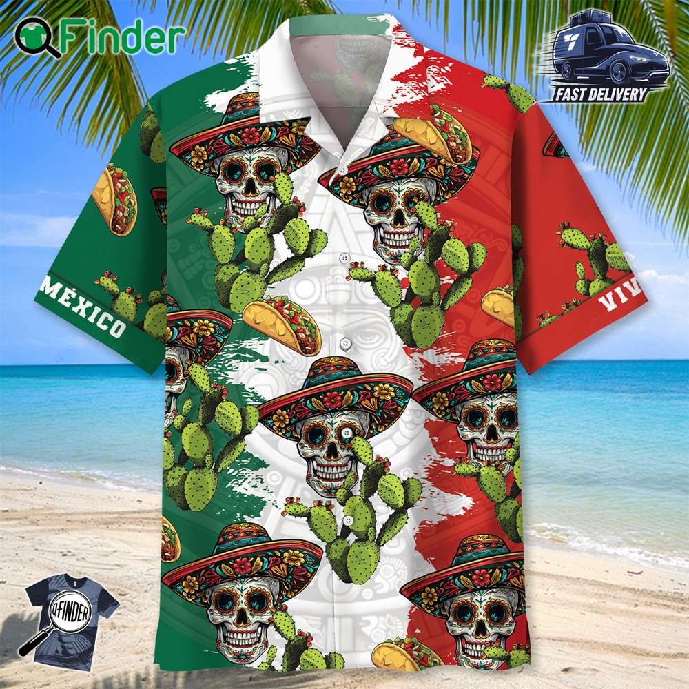 Viva Mexico Skull Hawaiian Shirt Viva Mexico Skull Hawaiian Shirt
