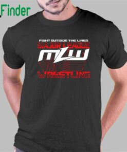 Mlw Fight Outside The Lines T-shirt