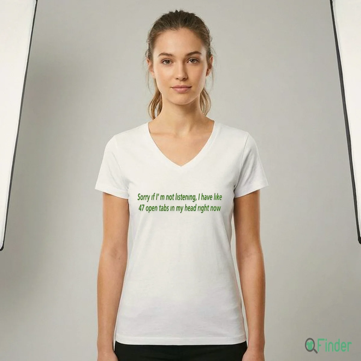 Sorry If I'M Not Listening, I Have Like 47 Open Tabs In My Head Right Now Shirt Sorry If I'M Not Listening, I Have Like 47 Open Tabs In My Head Right Now Shirt