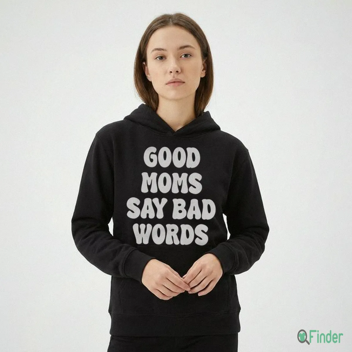 Good Moms Say Bad Words Shirt Good Moms Say Bad Words Shirt
