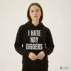 I HATE NAY GIGGERS Shirt