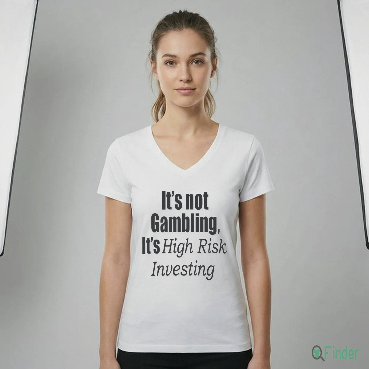 It'S Not Gambling It'S High Risk Investing Shirt It'S Not Gambling It'S High Risk Investing Shirt