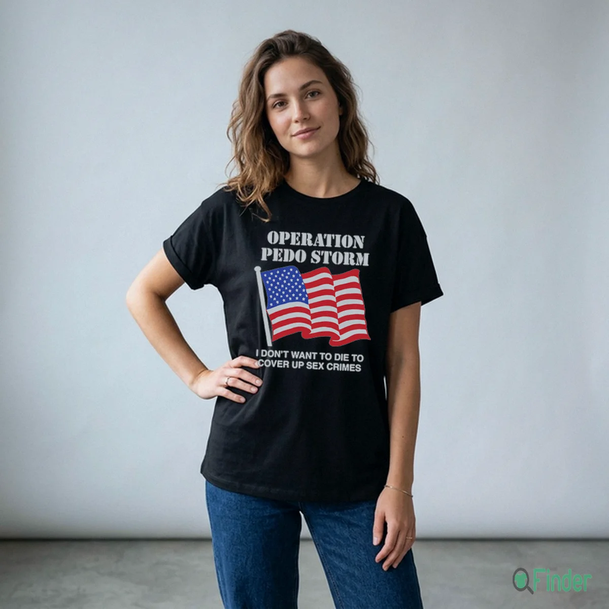 Operation Storm I Don'T Want To Die To Cover Up Crimes T Shirt Operation Storm I Don'T Want To Die To Cover Up Crimes T-Shirt