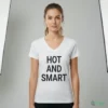 HOT AND SMART T-Shirt