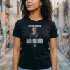 Tattoo Equals Bad Soldier T-Shirt