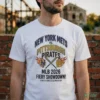Official New York Mets Vs. Pittsburgh Pirates MLB Schedule 2026 Shirt