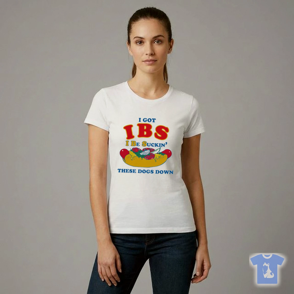 I Got IBS I Be Suckin' These Dogs Down T Shirt I Got IBS I Be Suckin' These Dogs Down T-Shirt