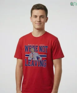 Martin St. Louis We'Re Not Leaving T-Shirt