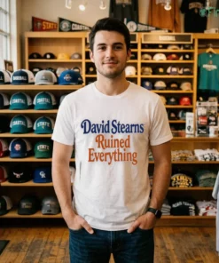 Official David Stearns Ruined Everything Shirt