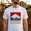 Please Don'T Smoke Your Menthol Cigs Around My Baby They Do Not Like That Flavor Red Shirt
