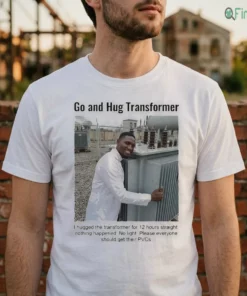 Go And Hug Transformer Graphic Shirt
