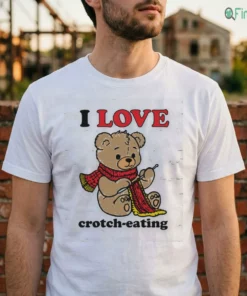 I Love Crotch-Eating Shirt