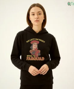 Far Left Far Right Bitch, I'M Farquad T-Shirt