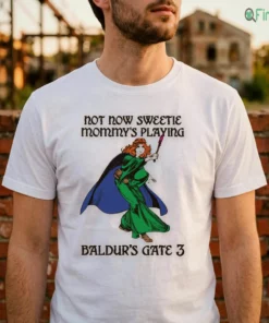 Not Now Sweetie Mommy'S Playing Game 3 T-Shirt
