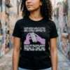 Ever Since I Was A Little Girl I Knew I Wanted To Read Restaurant Menus Online Shirt