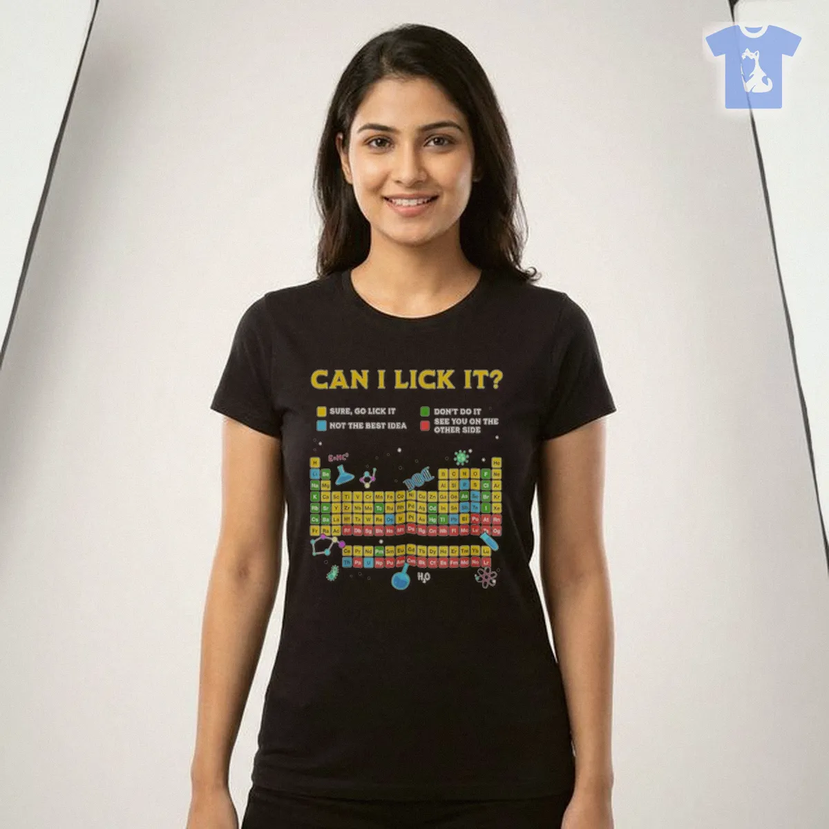 CAN I LICK IT SURE, GO LICK IT T Shirt CAN I LICK IT SURE, GO LICK IT T-Shirt