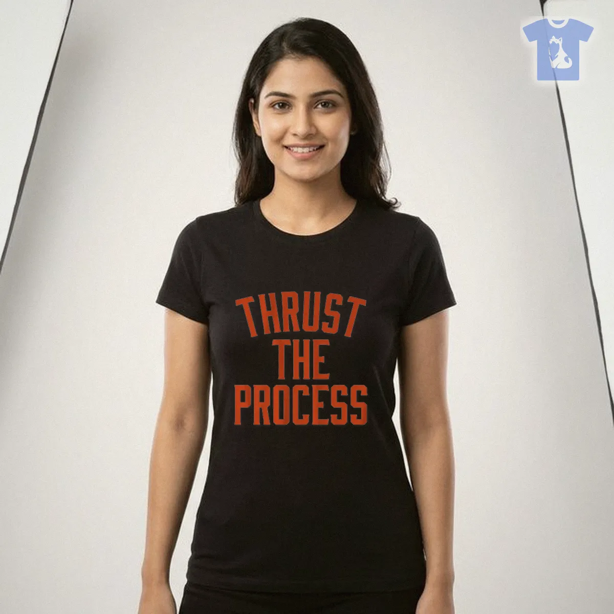 Thrust The Process Shirt Thrust The Process Shirt