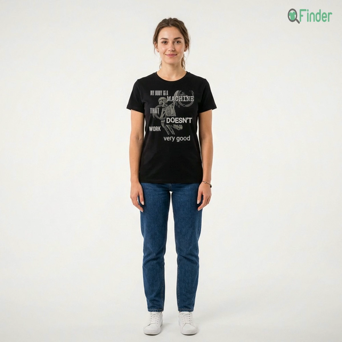 MY BODY IS A MACHINE THAT DOESN'T WORK Very Good Shirt MY BODY IS A MACHINE THAT DOESN'T WORK Very Good Shirt