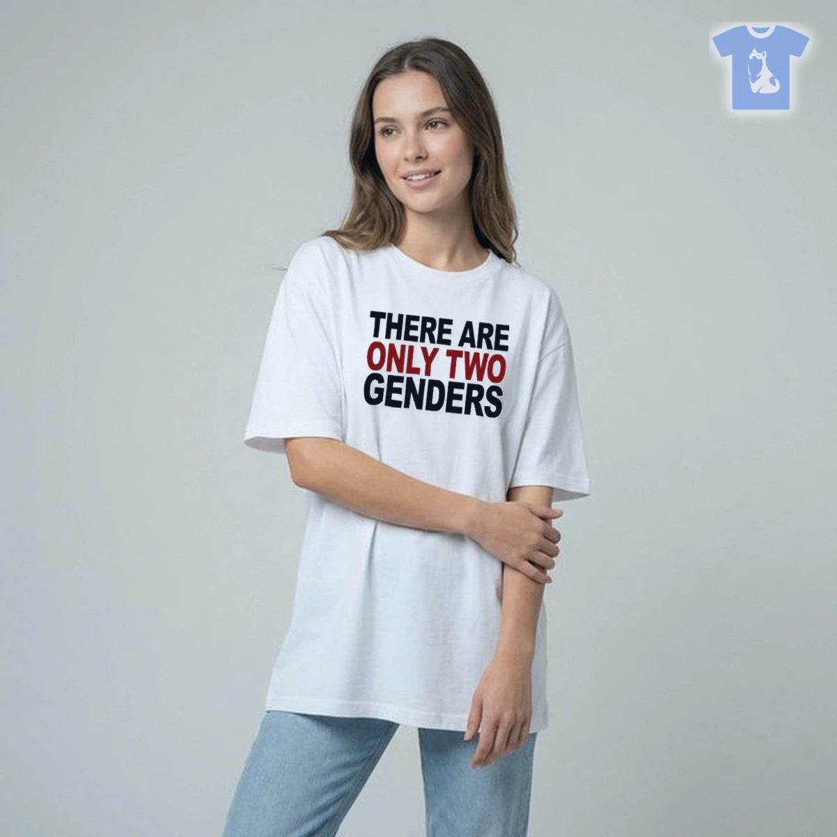 There Are Only Two Genders T Shirt There Are Only Two Genders T-Shirt