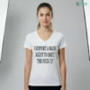 I SUPPORT A MANS RIGHT TO SHUT THE FUCK UP T-Shirt