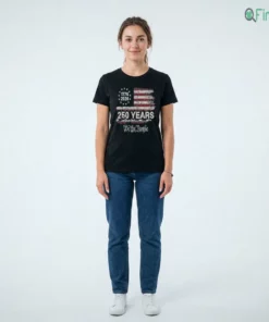 250 Year We The People Tshirt