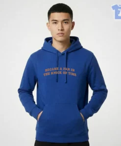 Became A Fan In The Knick Of Time Shirt