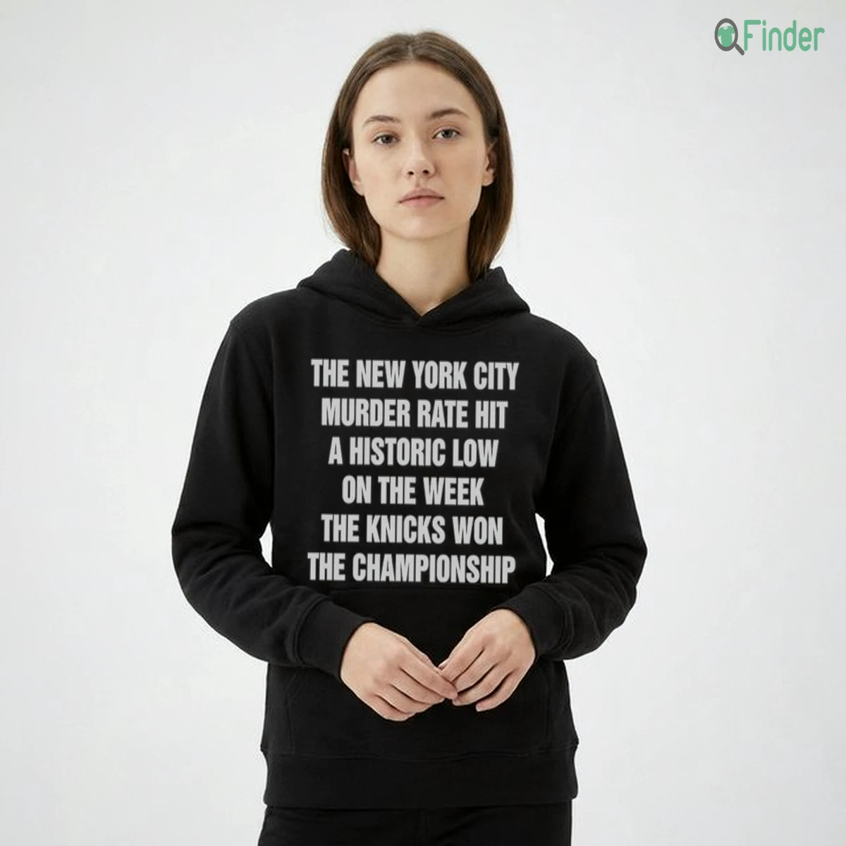 The New York City Murder Rate Hit A Historic Low On The Week That The Team Won The Championship Shirt The New York City Murder Rate Hit A Historic Low On The Week That The Team Won The Championship Shirt