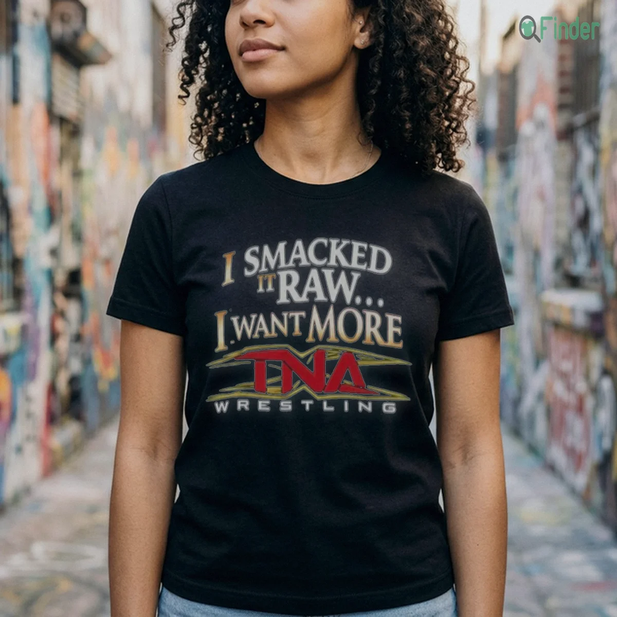 I Smacked It Raw I Want It More Shirt I Smacked It Raw I Want It More Shirt
