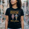 REGULATE DICK Not Jane T-Shirt
