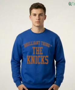 BRILLIANT THING THE KNICKS Shirt